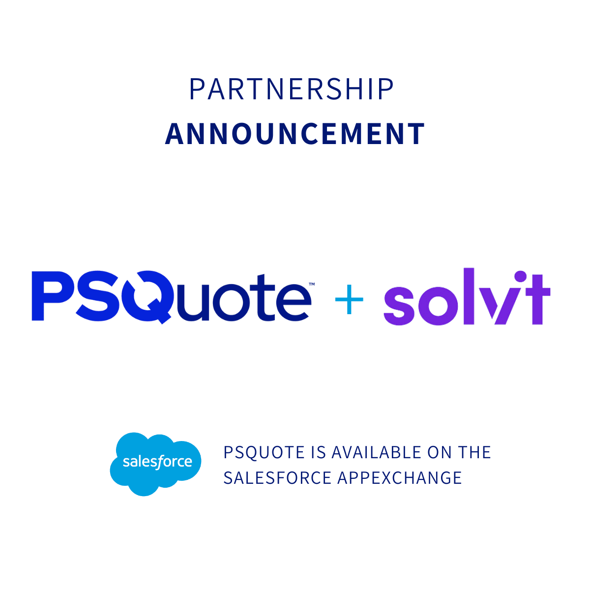 PSQuote and Solvit Announce Partnership